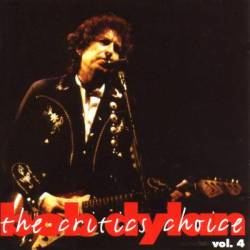 Bob Dylan : Critic's Choice Vol. 4